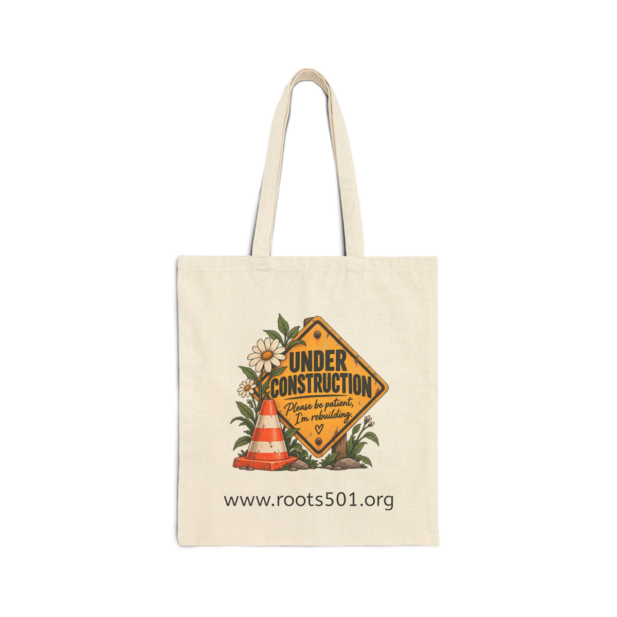 Under Construction — Two-Sided Canvas Tote | Still Becoming.