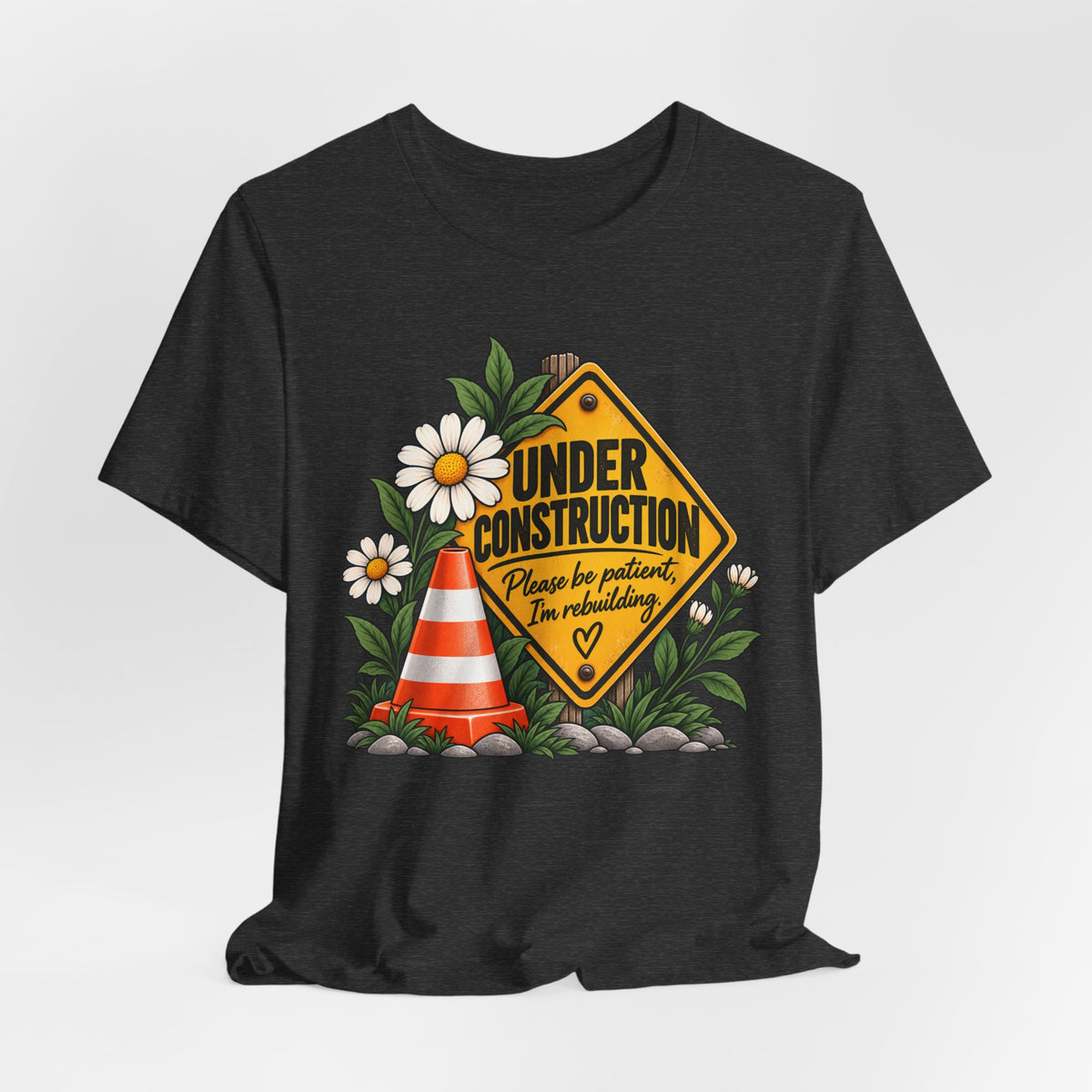 Under Construction — Women’s Tee | Still Becoming — Roots Recovery Housing
