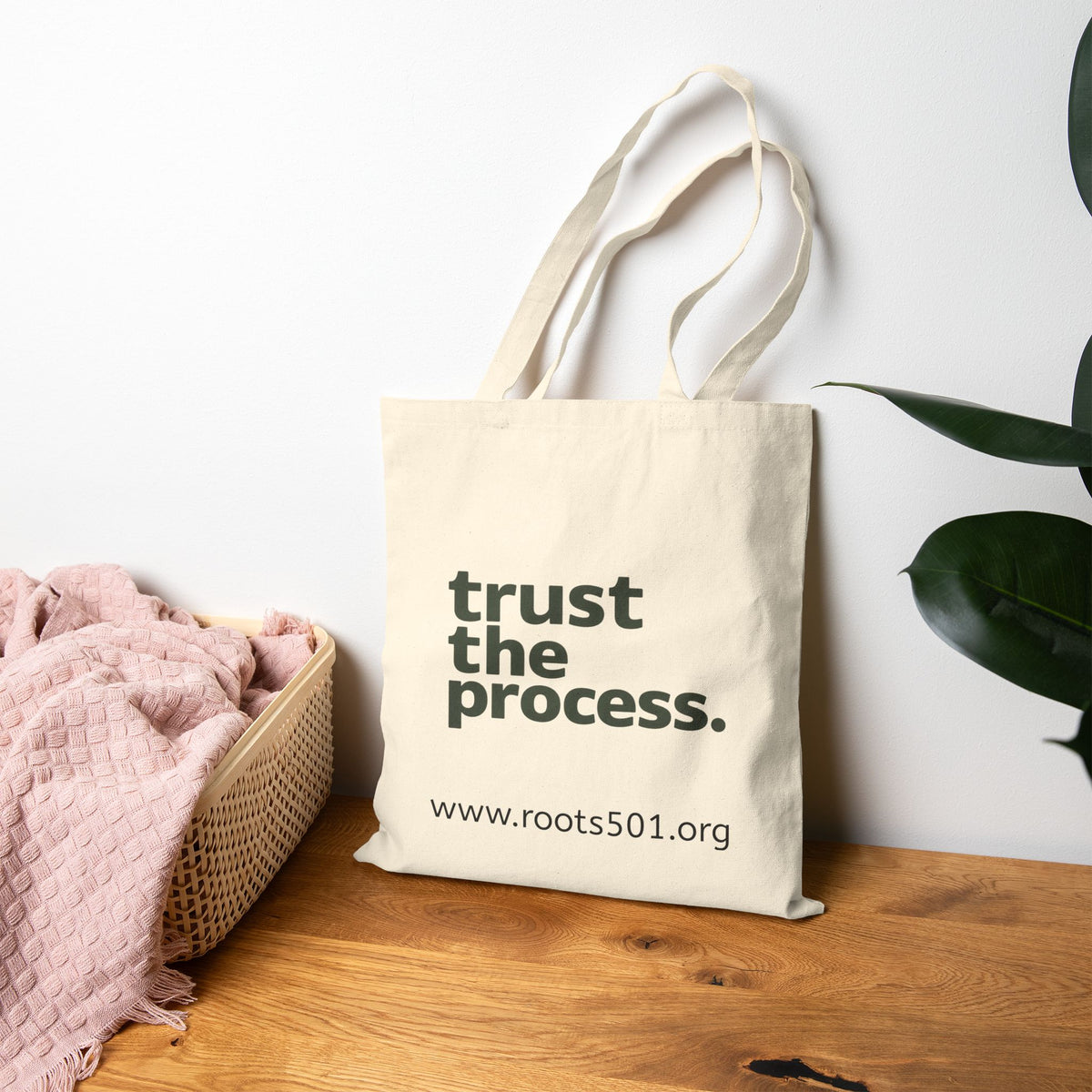 Trust The Process. — Two-Sided Canvas Tote