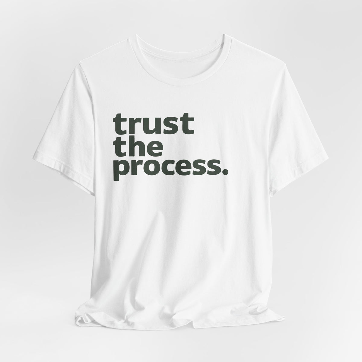 Trust the Process Tee — Roots Recovery Housing