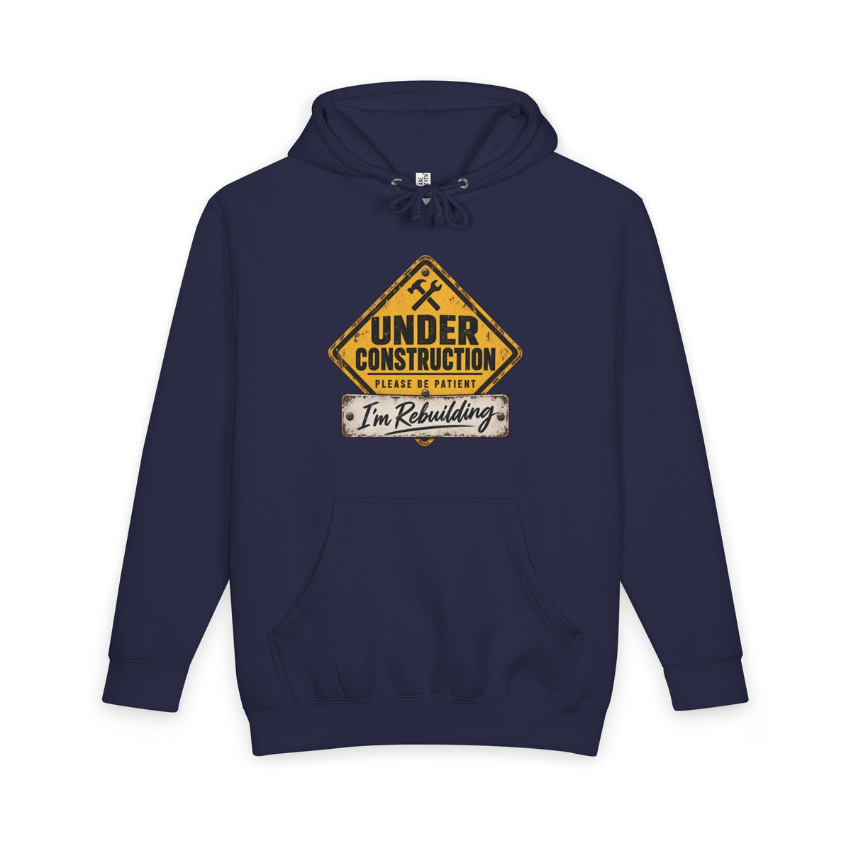 Under Construction — Unisex Hoodie Roots Recovery Housing