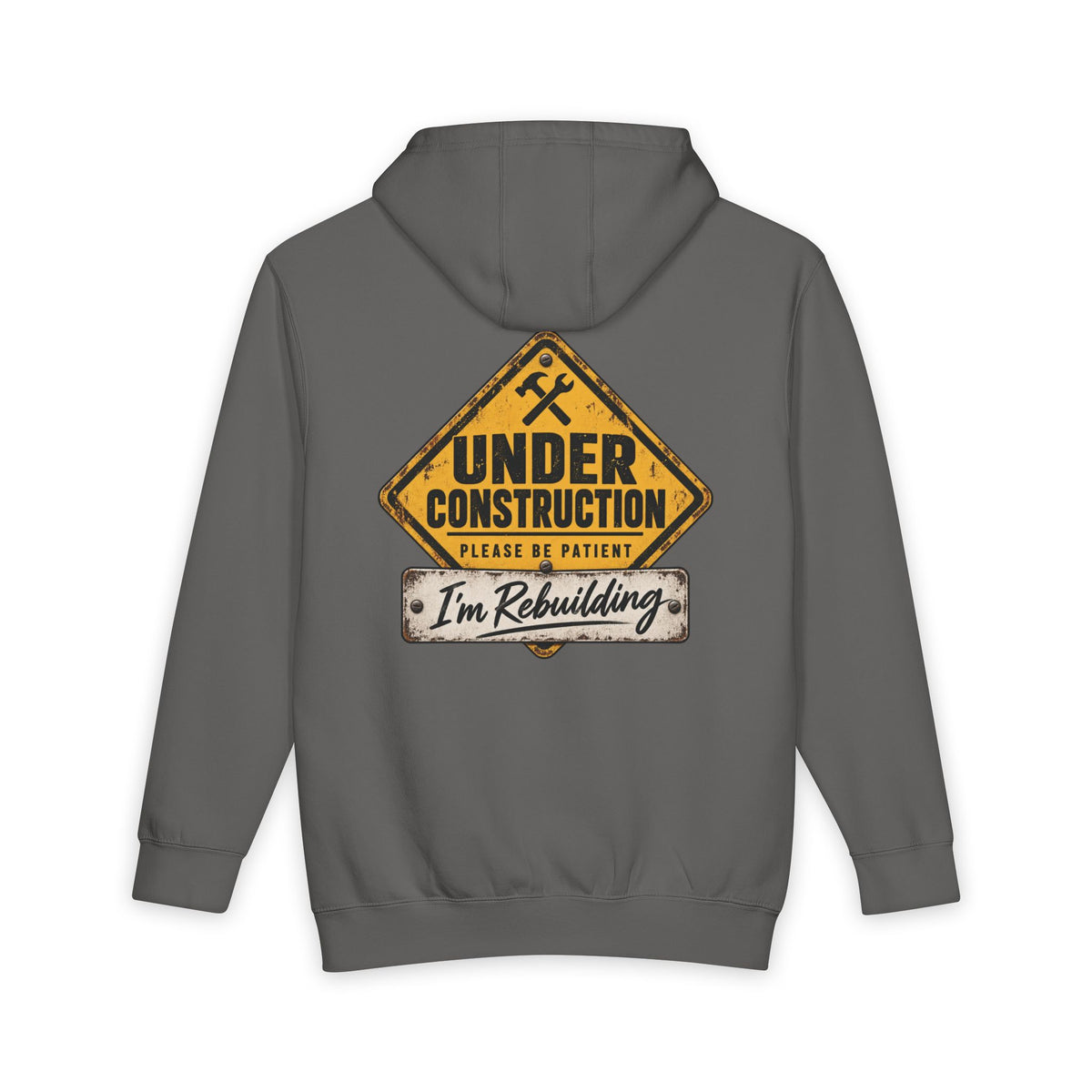 Under Construction — Unisex Hoodie | I’m Rebuilding — Roots Recovery Housing